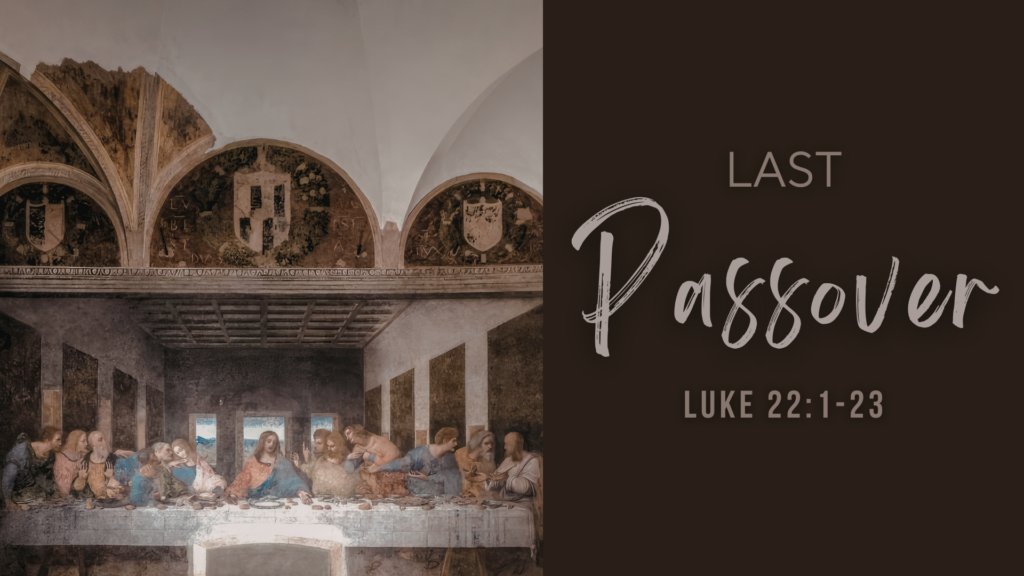 Last Passover